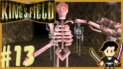 King's Field3(キングスフィールド3) #13